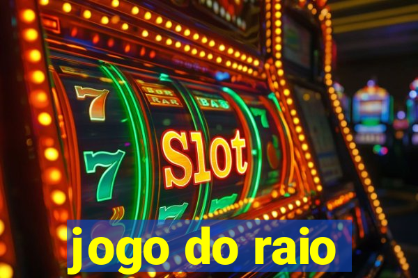 jogo do raio