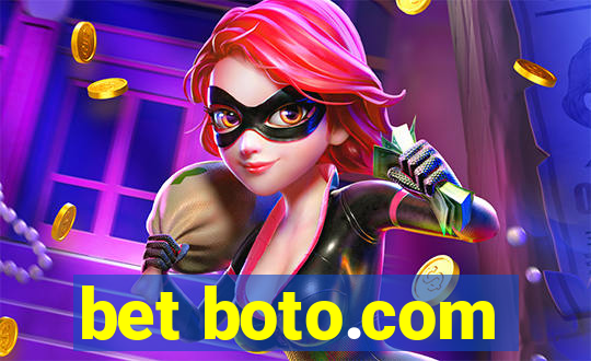 bet boto.com