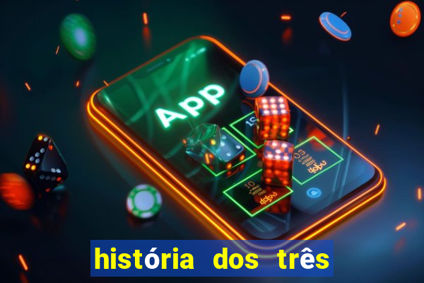 história dos três porquinhos resumida