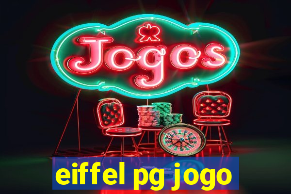 eiffel pg jogo