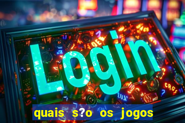 quais s?o os jogos que realmente pagam