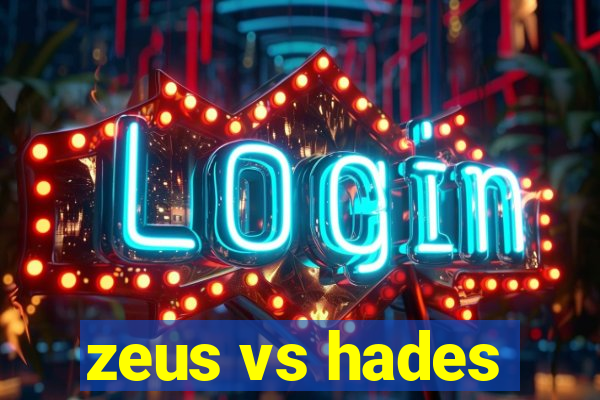 zeus vs hades