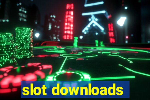 slot downloads