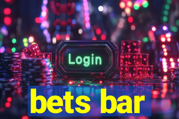 bets bar