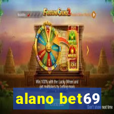 alano bet69