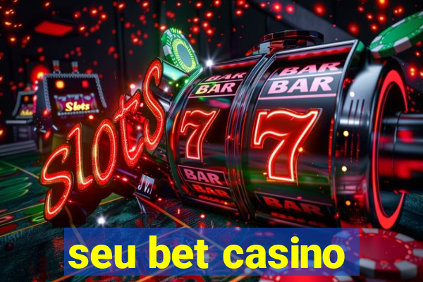 seu bet casino