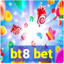 bt8 bet