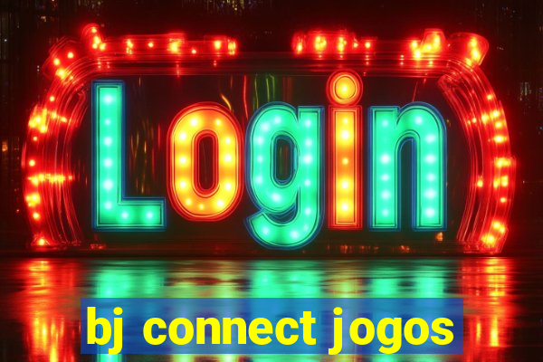 bj connect jogos