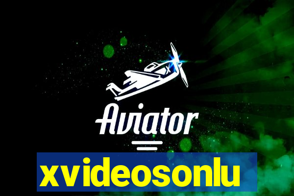 xvideosonlu