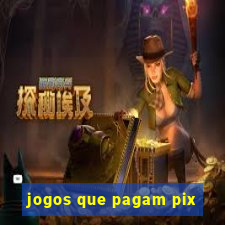 jogos que pagam pix