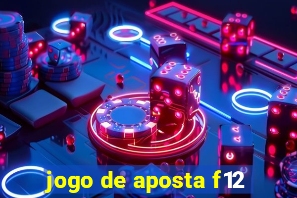 jogo de aposta f12