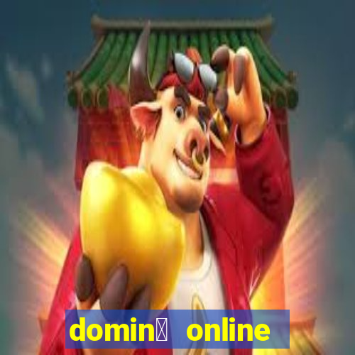 domin贸 online valendo dinheiro