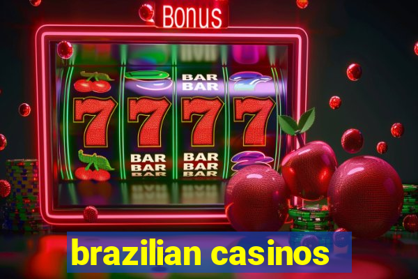 brazilian casinos