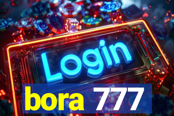 bora 777