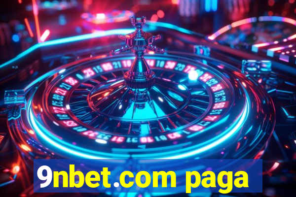 9nbet.com paga