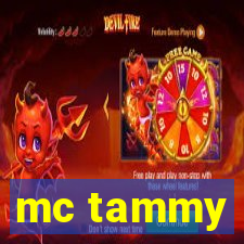 mc tammy