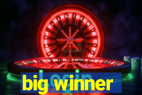 big winner