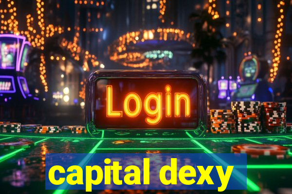 capital dexy