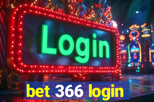 bet 366 login