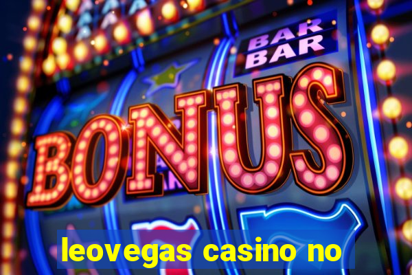 leovegas casino no