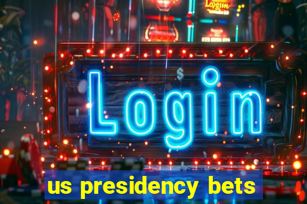 us presidency bets