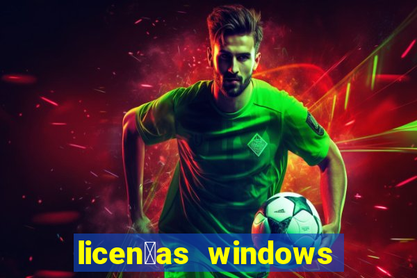 licen莽as windows para empresas