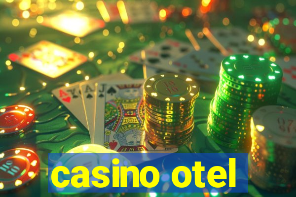 casino otel