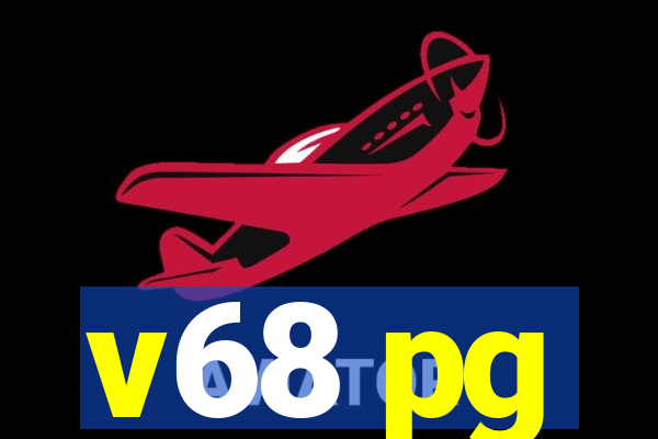 v68 pg