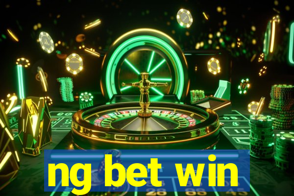 ng bet win