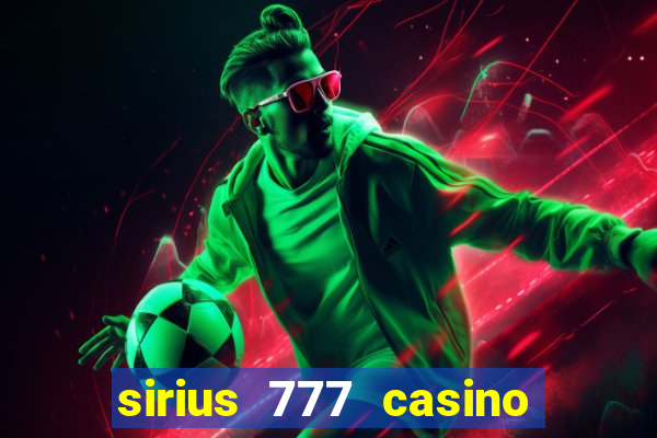 sirius 777 casino login download