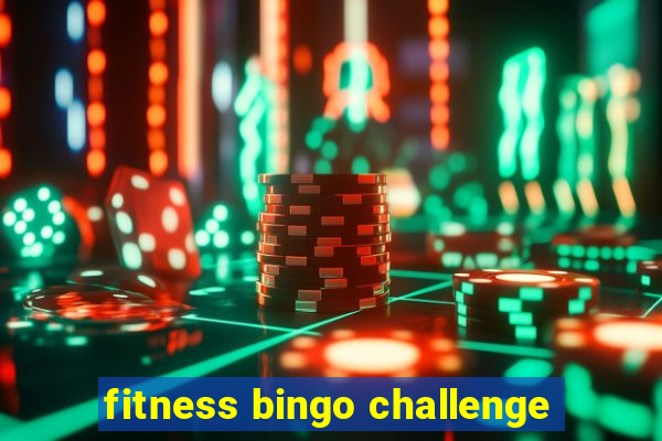 fitness bingo challenge