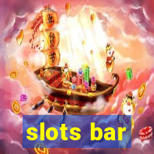 slots bar