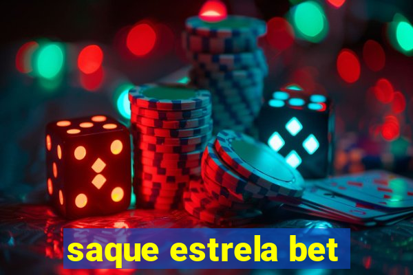 saque estrela bet