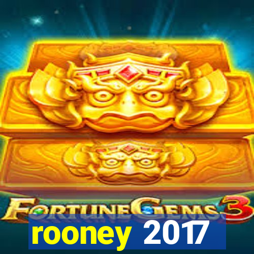 rooney 2017