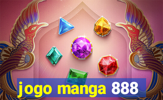 jogo manga 888