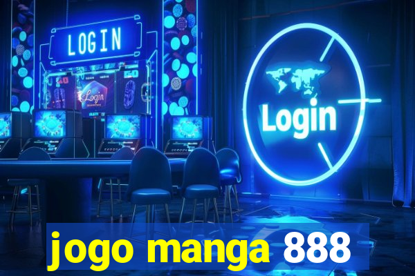 jogo manga 888