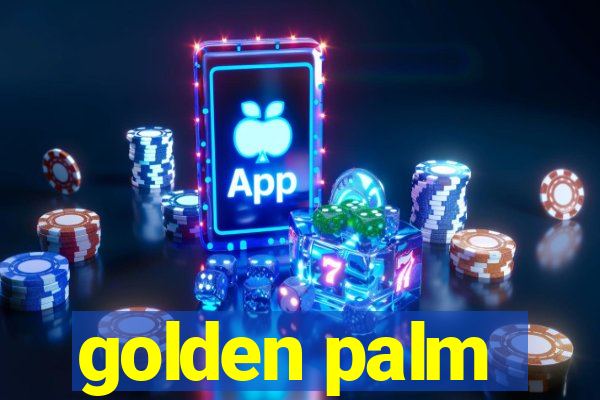 golden palm