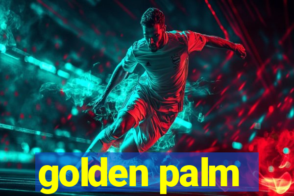 golden palm