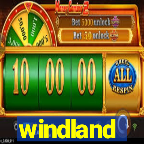 windland