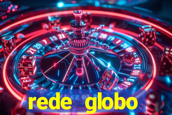 rede globo absolutamente tudo