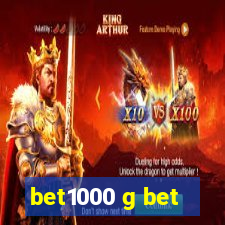 bet1000 g bet