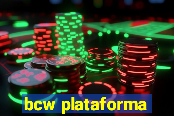 bcw plataforma