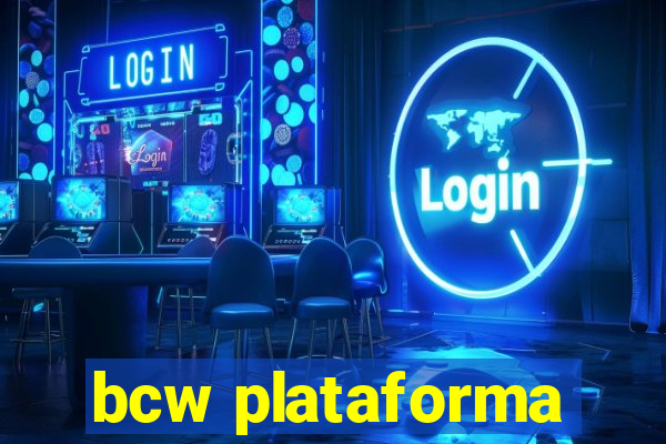 bcw plataforma