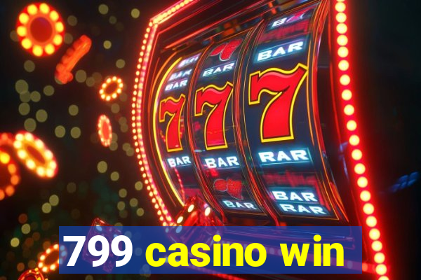 799 casino win