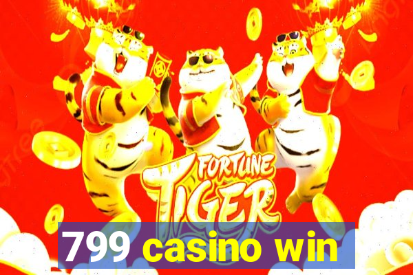 799 casino win