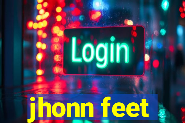 jhonn feet