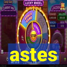 astes