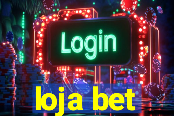 loja bet