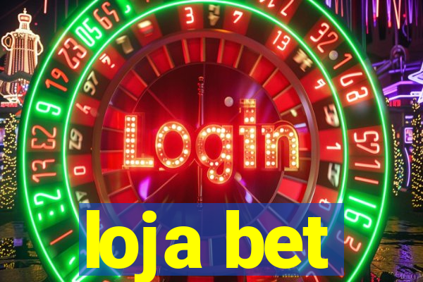 loja bet