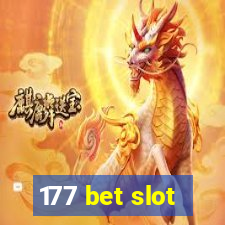 177 bet slot